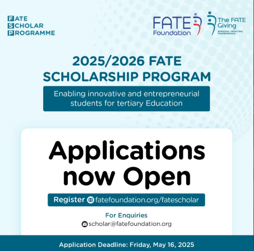 
	FATE Fully Funded Scholarship Program For Nigerians
