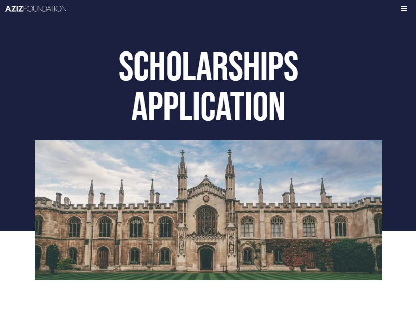 
	Aziz Foundation Fully Funded Scholarship in UK
