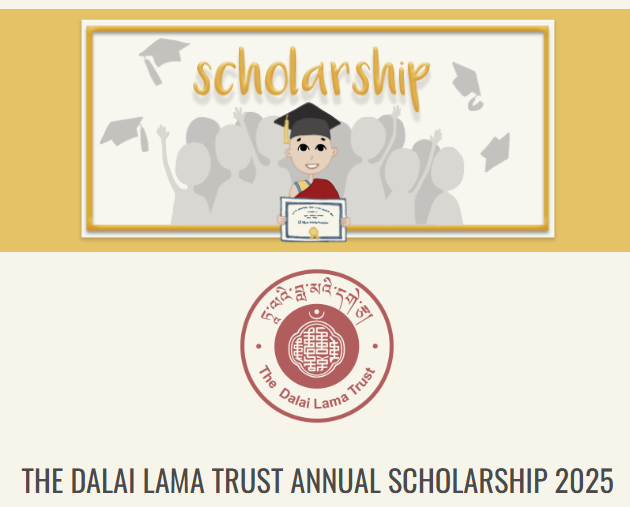 
	The Dalai Lama Trust Annual Scholarship 2025 for International Students
