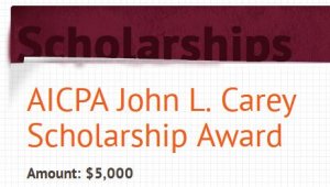 AICPA John L. Carey Scholarship-$5,000